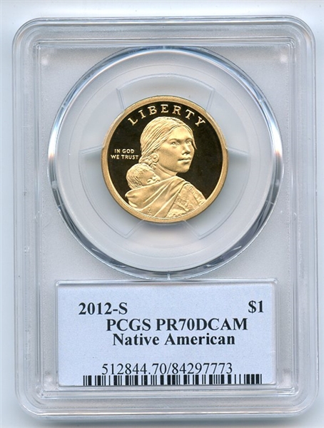 2012 S $1 Sacagawea Dollar PCGS PR70DCAM Thomas Cleveland 