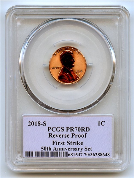 2018 S 1C Reverse Proof Lincoln Cent PCGS PR70 First Strike Thomas Cleveland