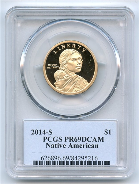 2014 S $1 Sacagawea Dollar PCGS PR69DCAM Thomas Cleveland 