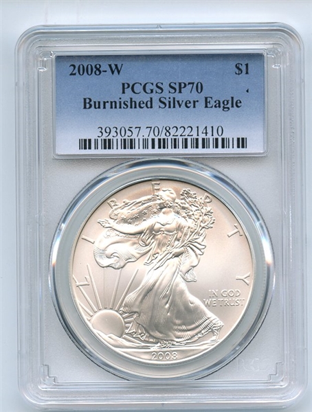2008 W $1 Uncirculated Burnished Silver Eagle 1oz PCGS SP70