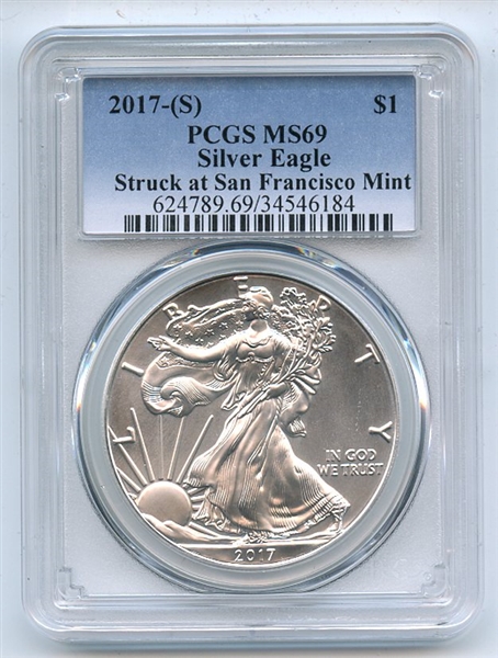2017 (S) $1 American Silver Eagle Struck at SF Mint PCGS MS69