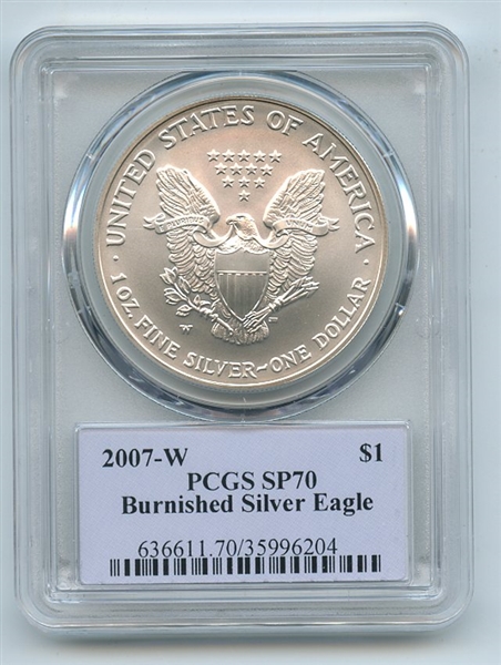 2007 W $1 Unc Burnished Silver Eagle 1oz PCGS SP70 Thomas Cleveland Native