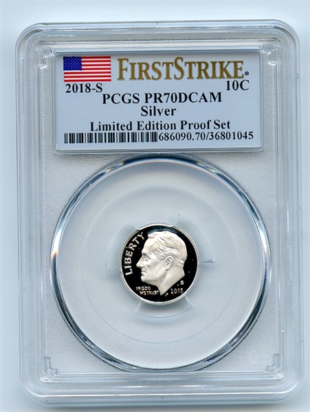 2018 S 10C Silver Roosevelt Dime PCGS PR70DCAM First Strike Limited Edition