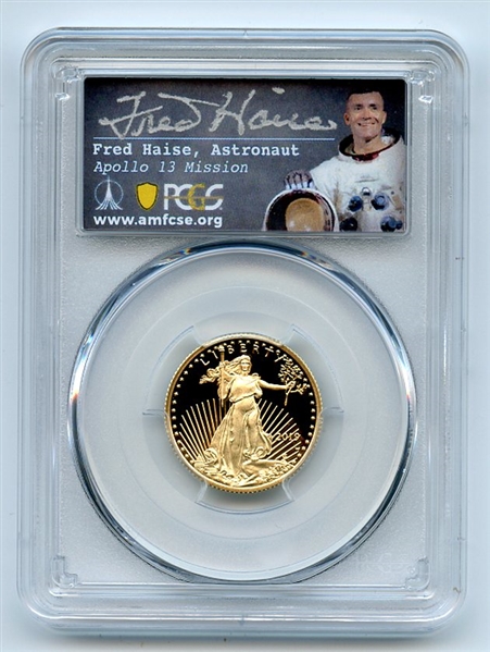 2019 W $10 Gold Proof Eagle 1/4 oz PCGS PR70DCAM First Strike Fred Haise