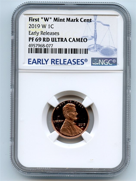 2019 W 1C Lincoln Cent NGC PF69UCAM Early Releases