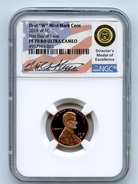 2019 W 1C Lincoln Cent NGC PF70UCAM First Day of Issue FDOI Miles Standish