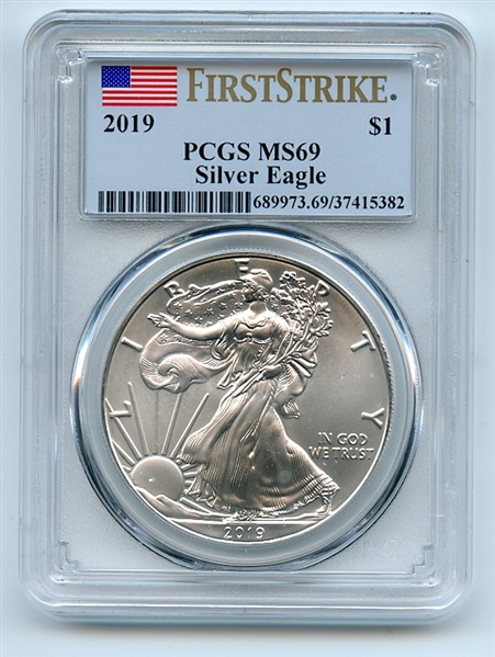 2019 $1 American Silver Eagle Dollar PCGS MS69 First Strike
