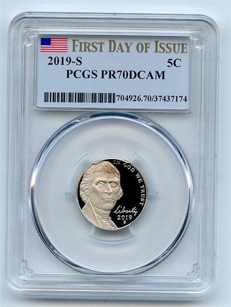 2019 S 5C Jefferson Nickel PCGS PR70DCAM First Day of Issue FDOI