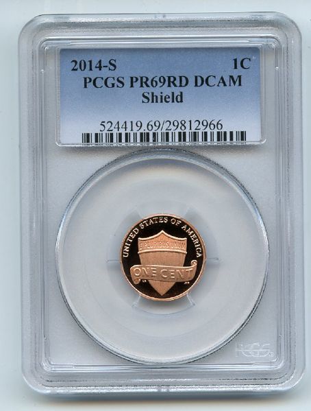 2014 S 1C Lincoln Cent PCGS PR69DCAM