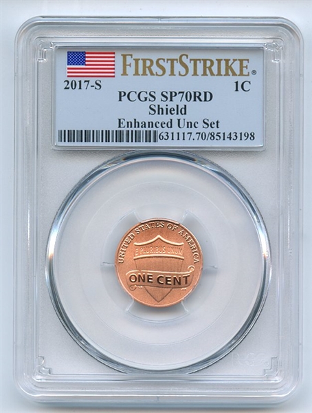 2017 S 1C Lincoln Cent Enhanced PCGS SP70 First Strike