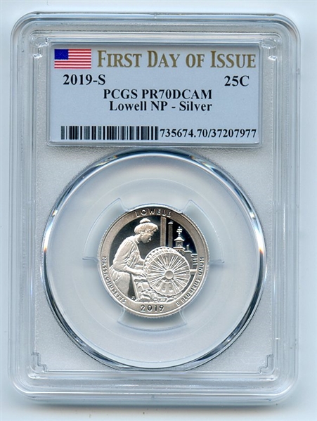 2019 S 25C Silver Lowell Quarter PCGS PR70DCAM First Day of Issue FDOI