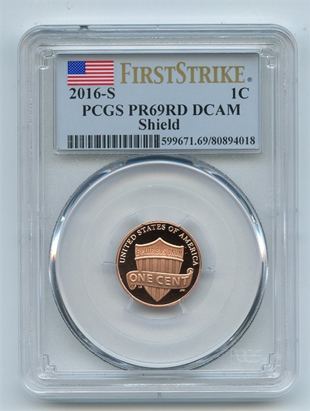2016 S 1C Lincoln Cent PCGS PR69DCAM First Strike