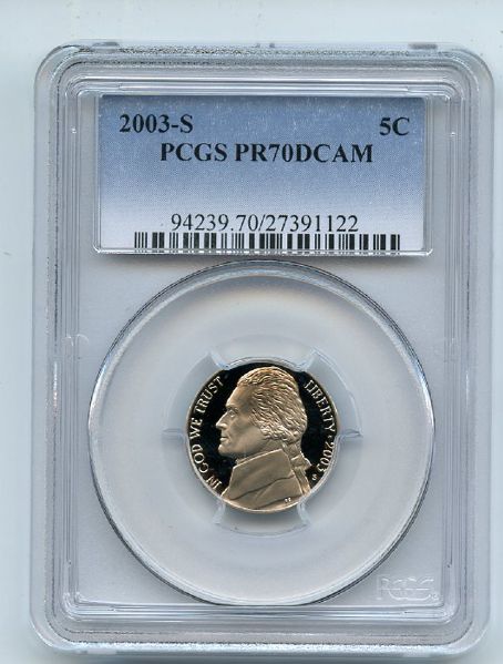 2003 S 5C Jefferson Nickel PCGS PR70DCAM