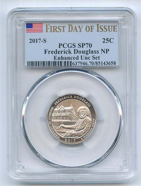 2017 S 25C Frederick Douglass Quarter Enhanced PCGS SP70 First Day of Issue