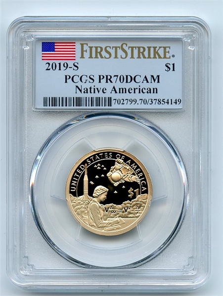 2019 S $1 Sacagawea Dollar PCGS PR70DCAM First Strike