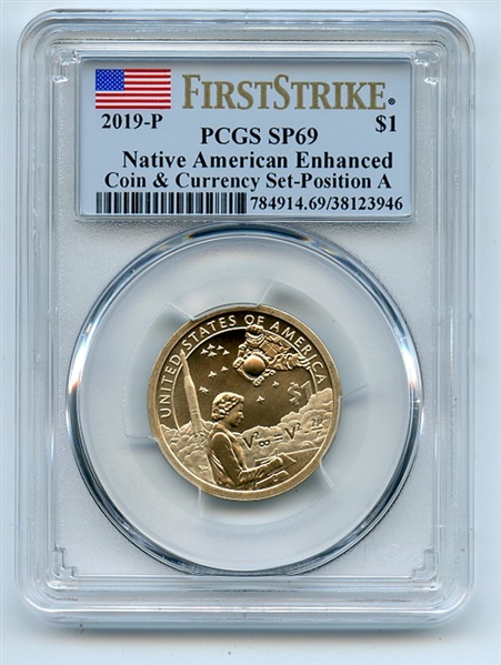 2019 P $1 Sacagawea Enhanced Dollar Coin & Currency Pos A PCGS SP69 First Strike