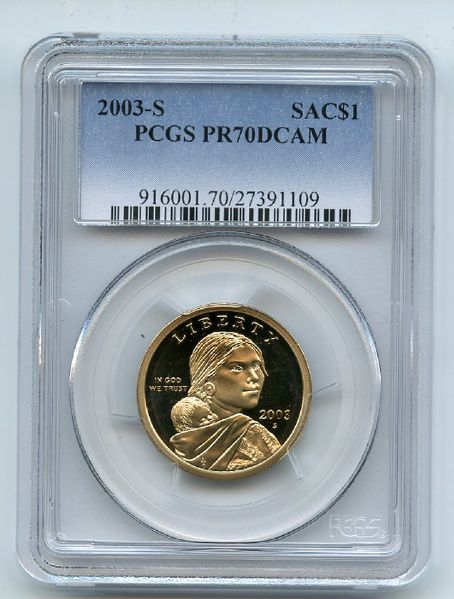 2003 S $1 Sacagawea Dollar PCGS PR70DCAM