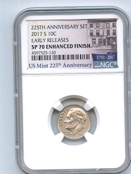 2017 S 10C Roosevelt Dime Enhanced NGC SP70 Early Releases