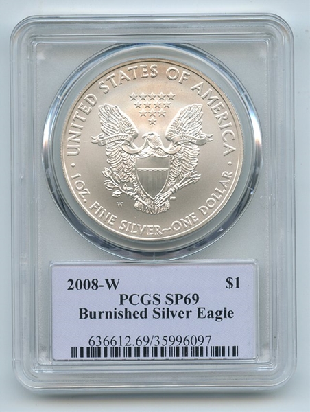 2008 W $1 Unc Burnished Silver Eagle 1oz PCGS SP69 Thomas Cleveland Native
