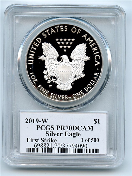 2019 W $1 Proof Silver Eagle PCGS PR70DCAM FS 1 of 500 Thomas Cleveland Arrows