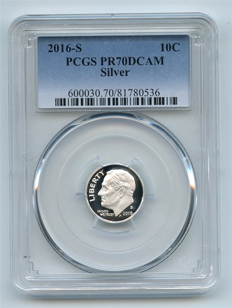 2016 S 10C Silver Roosevelt Dime PCGS PR70DCAM