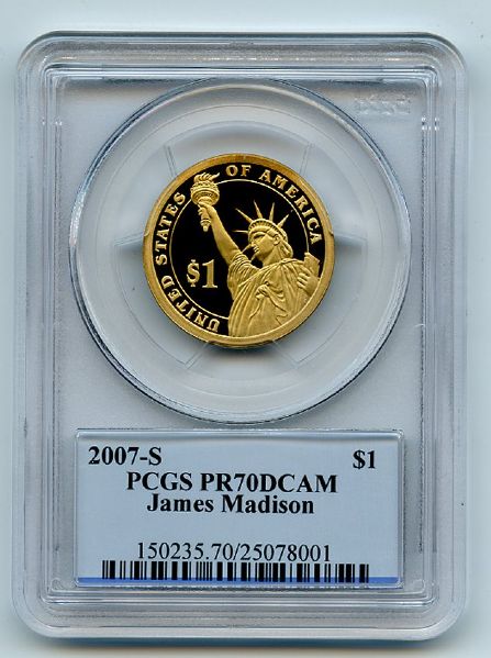 2007 S $1 James Madison Dollar PCGS PR70DCAM