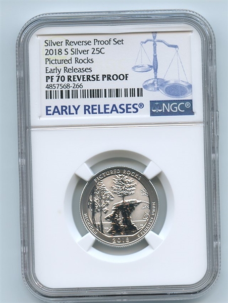 2018 S 25C Silver Reverse Proof Pictured Rocks Quarter NGC PR70 Early Releases