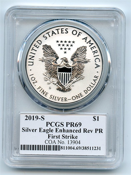 2019 S $1 American Silver Eagle Enhanced Reverse Proof PCGS PR69 First Strike Thomas Cleveland Eagle. Pop 1. COA No 13904 out of 30000.