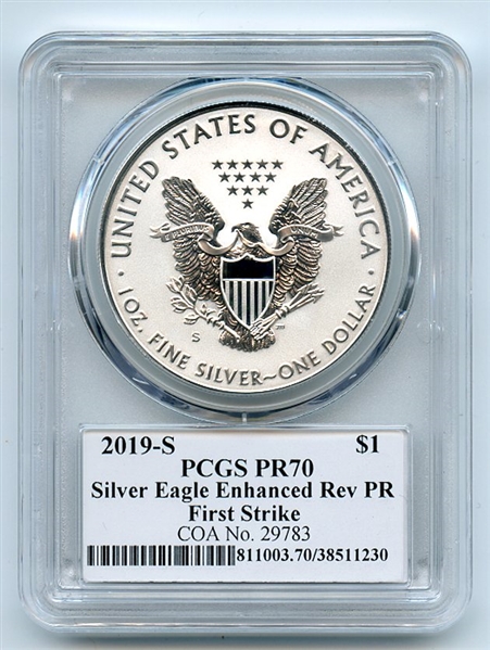 2019 S $1 American Silver Eagle Enhanced Reverse Proof PCGS PR70 First Strike Fred Haise. Pop 1. COA No 29783 out of 30000.