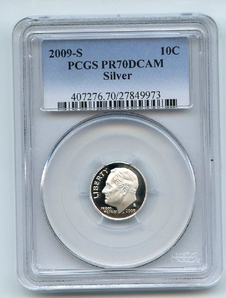 2009 S 10C Silver Roosevelt Dime PCGS PR70DCAM