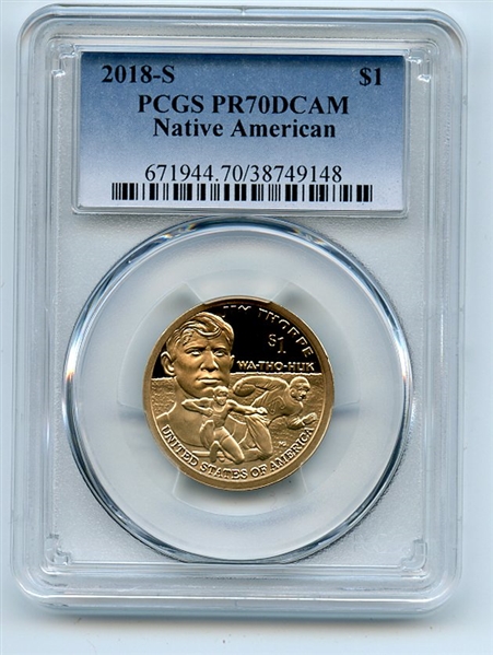 2018 S $1 Sacagawea Dollar PCGS PR70DCAM