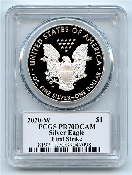 2020 W $1 Proof Silver Eagle PCGS PR70DCAM First Strike Cleveland Arrows