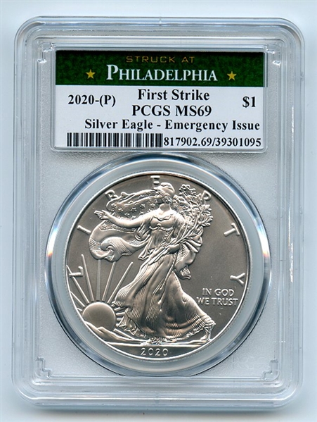 2020 (P) $1 American Silver Eagle 1oz Emergency Issue PCGS MS69 First Strike