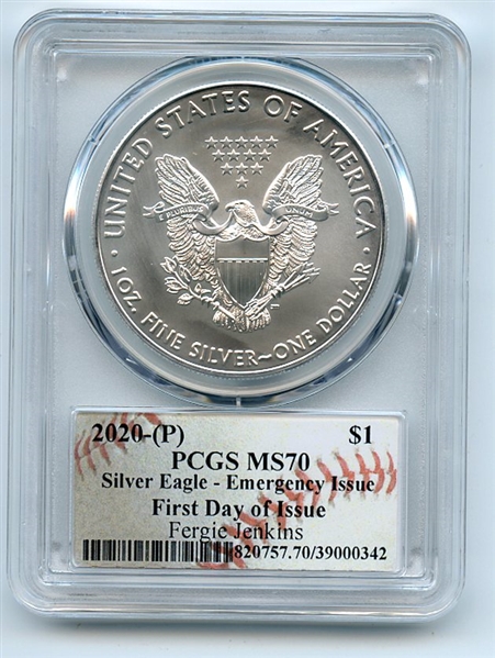 2020 (P) $1 Silver Eagle Emergency Issue PCGS MS70 FDOI Fergie Jenkins