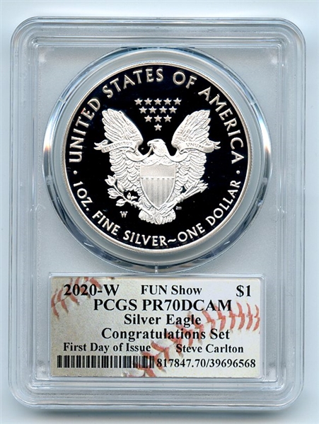 2020 W $1 Proof Silver Eagle FUN Show Congratulation PCGS PR70DCAM Steve Carlton