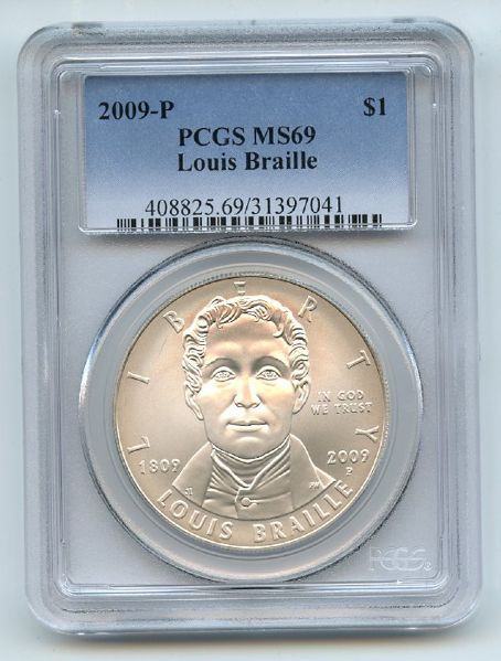 2009 P $1 Louis Braille Silver Commemorative Dollar PCGS MS69