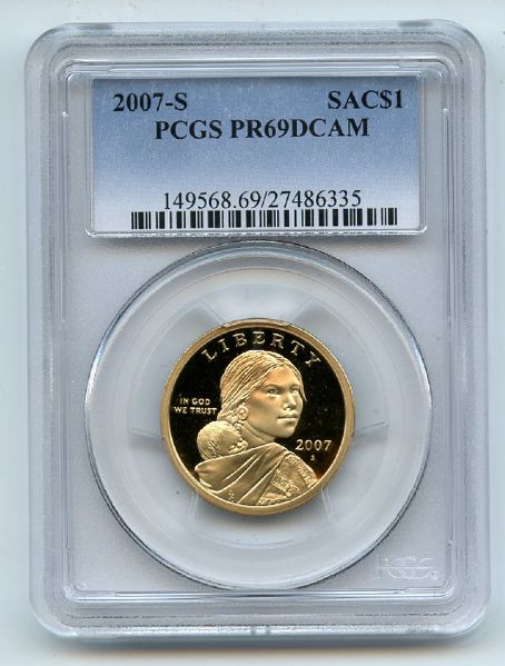 2007 S $1 Sacagawea Dollar PCGS PR69DCAM