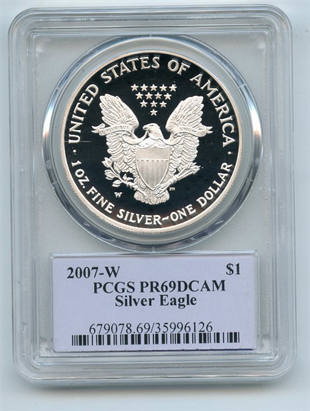 2007 W $1 Proof American Silver Eagle 1oz PCGS PR69DCAM Thomas Cleveland Native