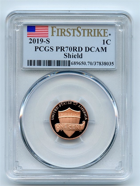2019 S 1C Lincoln Cent PCGS PR70DCAM First Strike