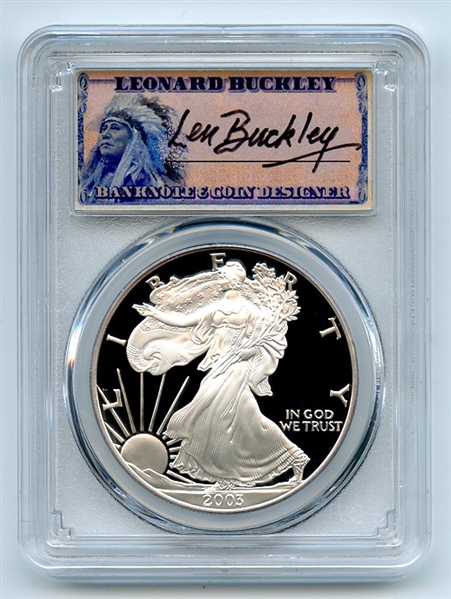 2003 W $1 Proof American Silver Eagle 1oz PCGS PR69DCAM Leonard Buckley