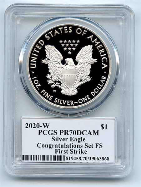 2020 W $1 Proof Silver Eagle Congratulations PCGS PR70DCAM FS Cleveland Eagle