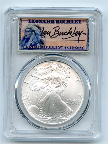 2004 $1 American Silver Eagle Dollar 1oz PCGS MS70 Leonard Buckley