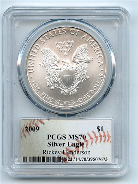 2009 $1 Americna Silver Eagle Dollar 1oz PCGS MS70 Rickey Henderson