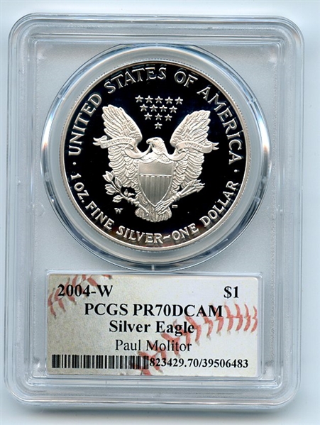 2004 W $1 Proof Silver Eagle PCGS PR70DCAM Paul Molitor