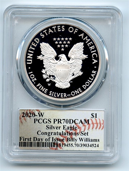 2020 W $1 Proof Silver Eagle Congratulations PCGS PR70DCAM FDOI Billy Williams