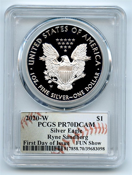 2020 W $1 Proof Silver Eagle FUN Show PCGS PR70DCAM FDOI Ryne Sandberg