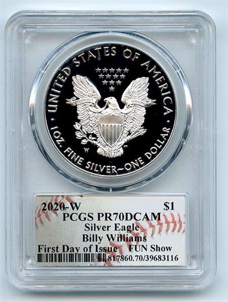 2020 W $1 Proof Silver Eagle FUN Show PCGS PR70DCAM FDOI Billy Williams