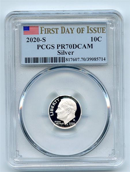 2020 S 10C Silver Roosevelt Dime PCGS PR70DCAM First Day of Issue