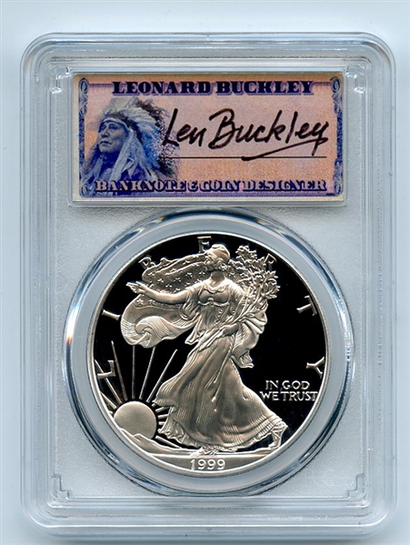 1999 P $1 Proof American Silver Eagle 1oz PCGS PR69DCAM Leonard Buckley