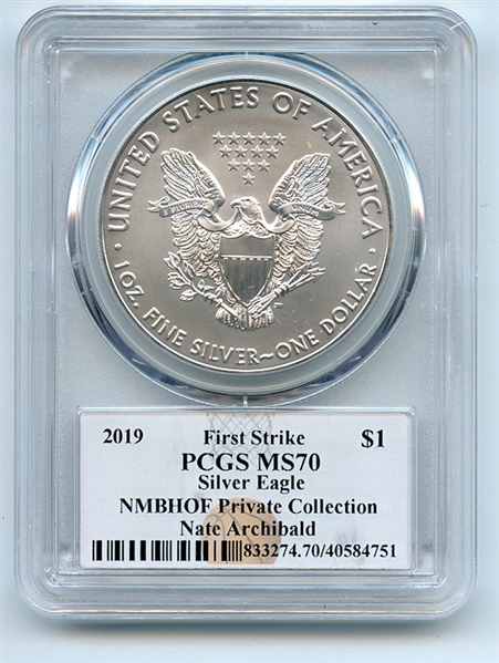 2019 $1 American Silver Eagle 1oz Dollar PCGS MS70 First Strike Nate Archibald